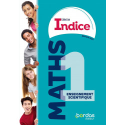 INDICE MATHS 1RE ENSEIGNEMENT SCIENTIFIQUE