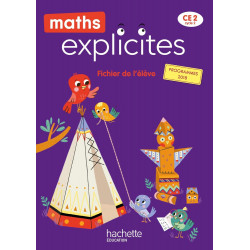 Maths Explicites CE2 - Fichier élève avec mémo - Edition 2021