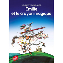 Emilie et le crayon magique by Henriette Bichonnier