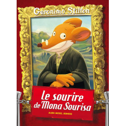 Le Sourire de Mona Sourisa by Geronimo Stilton