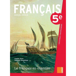 LE FRANCAIS EN CHANTIER : MANUEL UNIQUE - 5ÈME