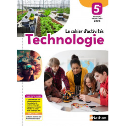 TECHNOLOGIE 5E - CAHIER D'ACTIVITÉS 2024