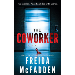 The Coworker By Freida McFadden