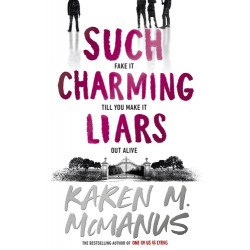 Such Charming Liars By Karen M. McManus