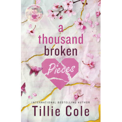 A Thousand Broken Pieces By Tillie Cole