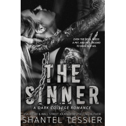 The Sinner: A Dark College Romance de Shantel Tessier