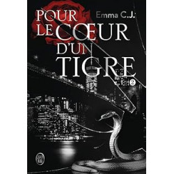 POUR LE COEUR D'UN TIGRE (2)