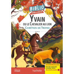 YVAIN OU LE CHEVALIER AU LION de Chrétien de Troyes