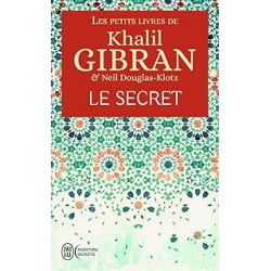 Les petits livres de Khalil Gibran : Le secret9782290203101