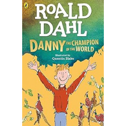 Danny the Champion of the World Édition en Anglais de Roald Dahl