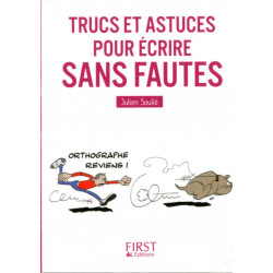 PETIT LIVRE DE - TRUCS ET ASTUCES POUR ÉCRIRE SANS FAUTES