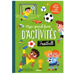 MON GRAND LIVRE D'ACTIVITÉ - FOOTBALL