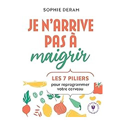 .Je n'arrive pas à maigrir by Sophie Deram9782501182812