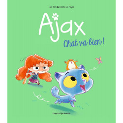 BD AJAX, TOME 01 : CHAT VA BIEN !