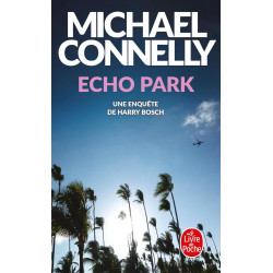 ECHO PARK de Michael Connelly