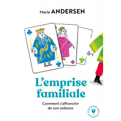 L'EMPRISE FAMILIALE de Marie Andersen