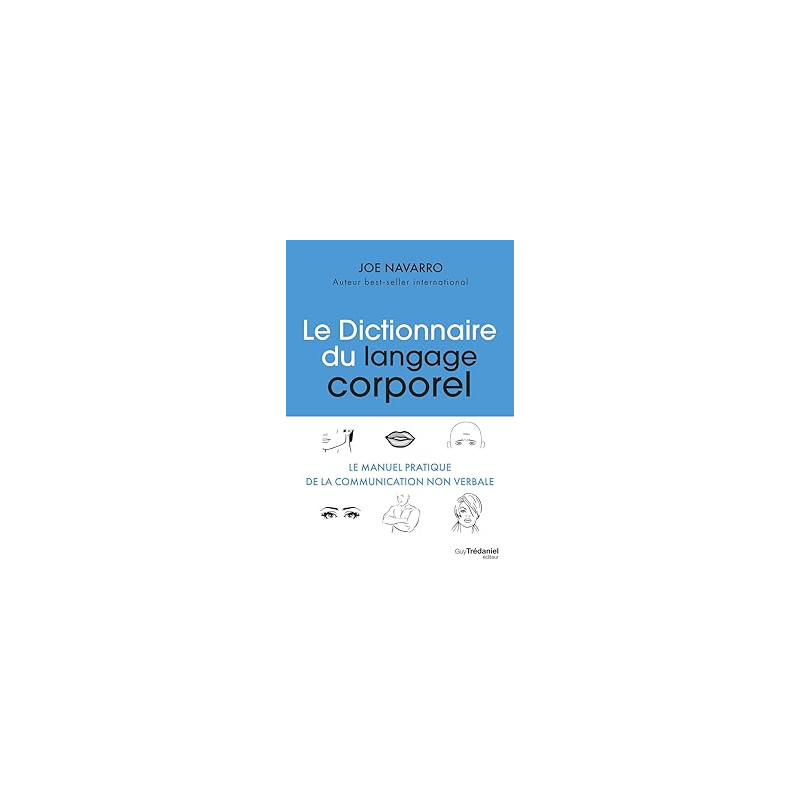 Le dictionnaire du langage corporel de Joe Navarro9782813232052