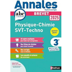 Annales ABC du Brevet 2025 - Physique-Chimie - SVT - Technologie 3e - Sujets et corrigés