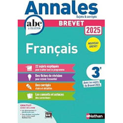 Annales ABC du Brevet 2025 - Français 3e - Sujets et corrigés