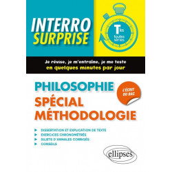 PHILOSOPHIE SPÉCIAL MÉTHODOLOGIE TLES TOUTES SÉRIES