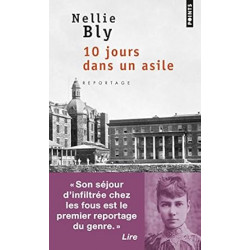 10 jours dans un asile de Nellie Bly