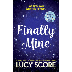 Finally Mine  de Lucy Score