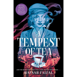 A Tempest of Tea  de Hafsah Faizal