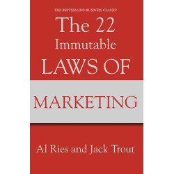 The 22 Immutable Laws of Marketing  de Al Ries