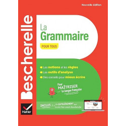 Bescherelle - La grammaire pour tous