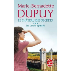 Les Coeurs apaisés (Le Château des secrets, Tome 3)