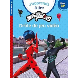 Miraculous - Première lecture CP Niveau 3 Drôle de jeu vidéo