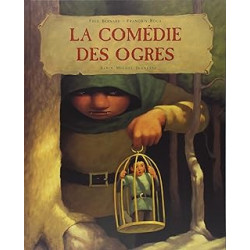 La Comédie des Ogres de Fred Bernard