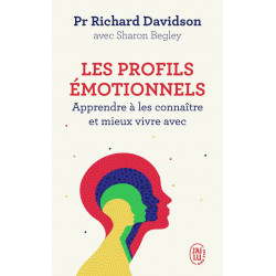 LES PROFILS ÉMOTIONNELS de Richard Davidson