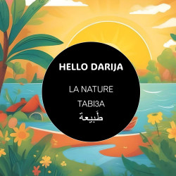 HELLO DARIJA LA NATURE