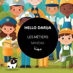 HELLO DARIJA LES METIERS MIHENA