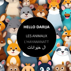 HELLO DARIJA LES ANIMAUX L'HAYAWANAT