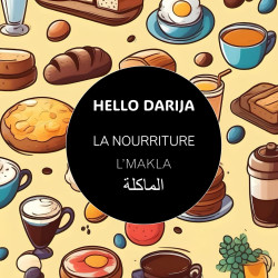 HELLO DARIJA LA NOURRITURE L MAKLA