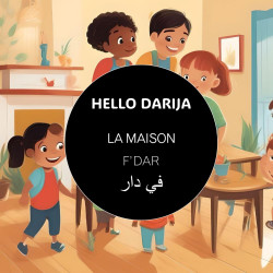 HELLO DARIJA LA MAISON F'DAR