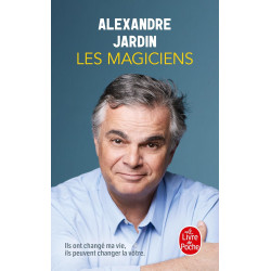 Les Magiciens  de Alexandre Jardin