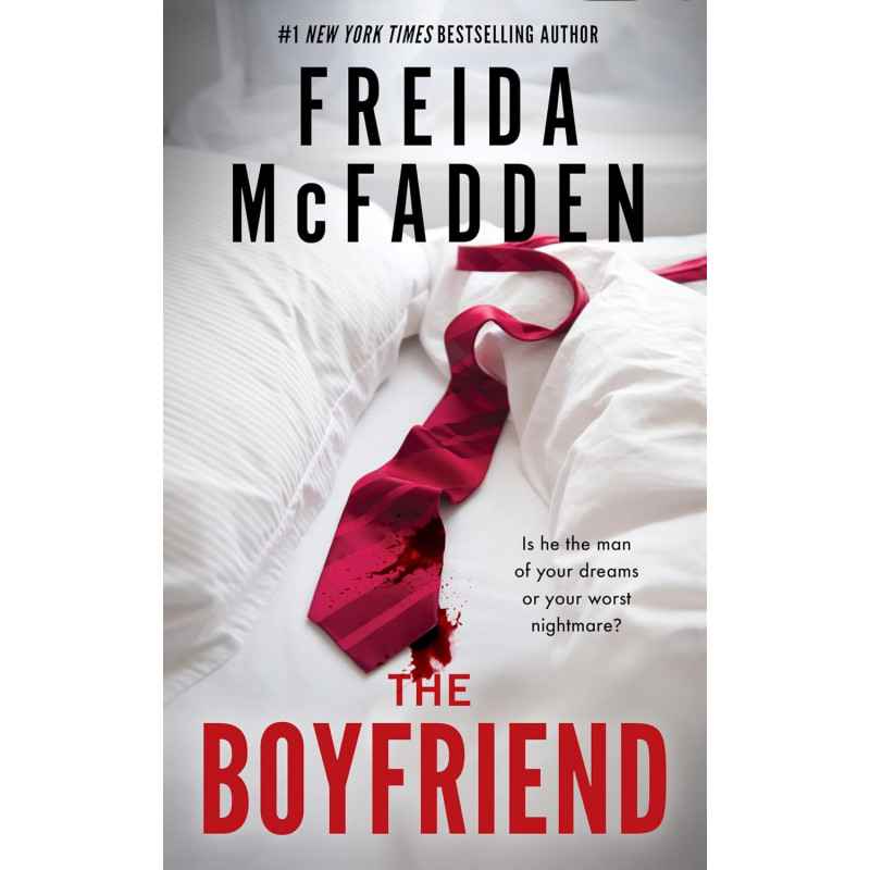 The Boyfriend: A Psychological Thriller - freida mcfadden9781464221408