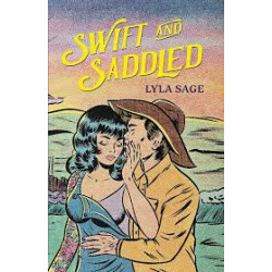 Swift and Saddled-by Lyla Sage