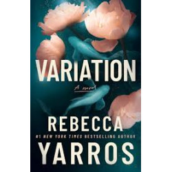 Variation- A Novel by Rebecca Yarros