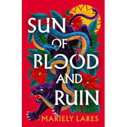 SUN OF BLOOD &_SUN OF BLOO1 PB (Book 1) (Sun of Blood and Ruin) by Mariely Lares