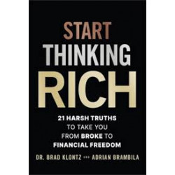 Start Thinking Rich by Brad Klontz