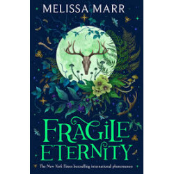 Fragile Eternity BY Melissa Marr