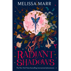 Radiant Shadows - Melissa Marr