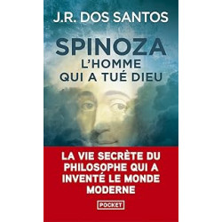 Spinoza - L'homme qui a tué Dieu de José Rodrigues Dos Santos et Catherine Leterrier