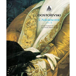 L'Adolescent Tome 2 de Fédor Dostoïevski