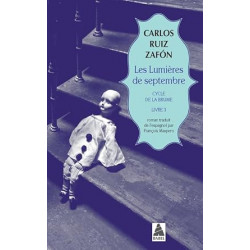 Les Lumières de septembre de Carlos Ruiz Zafón