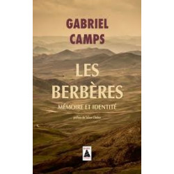 Les Berbères: Mémoire et identité de Gabriel Camps